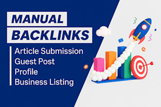 create article submission, guest post, profile, business listing live backlinks
