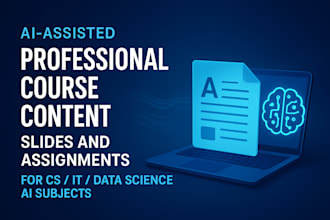 develop course content and modules for ai  data science cs subjects