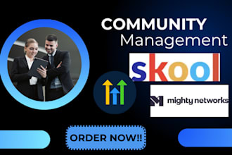 setup,build, and grow your skool, kajabi, and mighty networks community