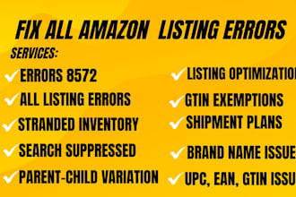 fix amazon fba fbm listing errors,error 8572 and amazon SEO listing optimization