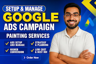 setup google ads PPC campaigns for painting businesses USA and canada