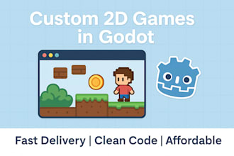 develop a custom 2d game using godot
