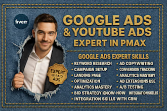 setup, manage and optimize google ads and youtube ads campaigns