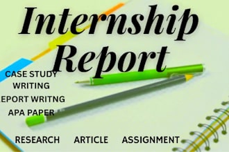 help you to write assignments, case studies and internship reports, apa papers