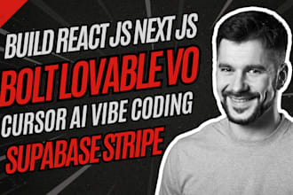 build react js next js bolt lovable v0 cursor ai vibe coding supabase stripe