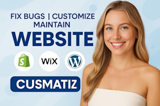 do website maintenance fix bug customization support shopify wix wordpress