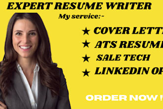 write you standard resume, ats  resume cover letter, sale tech, linkedin profile