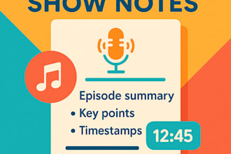 create attention grabbing podcast show notes