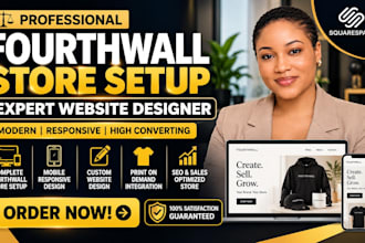 design fourthwall store setup fourth wall website design print on demand setup