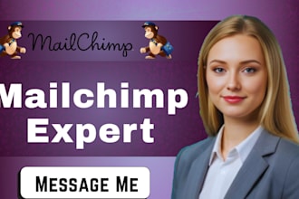 be your mailchimp expert for email automation, campaign, signup form, popup form