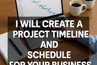create a project timeline and schedule for your business
