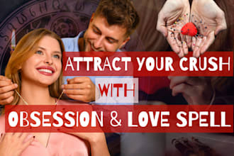 cast a powerful love attraction spell