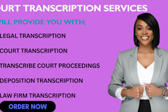 do quality legal transcription for legal files like depositions