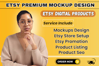 do etsy digital products mockup or seo listing on etsy shop for etsy products