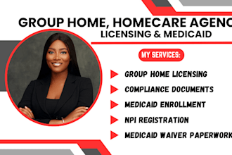 setup your homecare or group home with full licensing and medicaid documentation