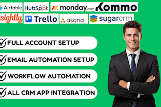 fix and set up monday, sugar CRM, airtable, kommo, insightly,hubspot and trello