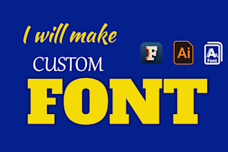 create custom font design, typography, or handwritten in 2 hours
