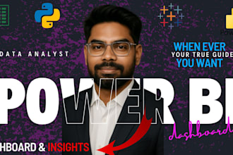 be your expert data analyst using excel, power bi, python, and tableau