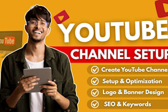 create and professionally set up your youtube channel