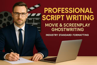 write a professional movie script writing screenplay film script writing