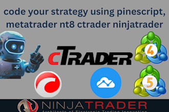 code your strategy using pinescript, metatrader nt8 ctrader ninjatrader