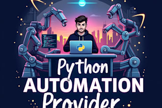 develop custom python bots for automation and data scraping