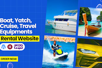 create boat, yacht, cruise, jet ski or any equipment rental website