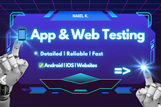 test your mobile app or website for bugs, usability and performance