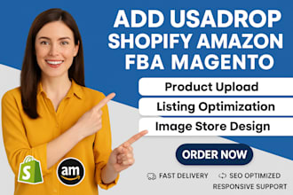add usadrop shopify amazon fba magento product upload listing image store design