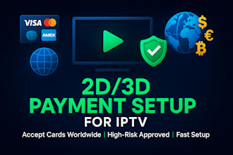 setup 2d 3d payment processor for iptv business