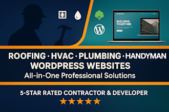 build roofing, hvac, plumbing, construction, landscaping wordpress website