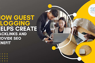 be your guest bloging consutant outreach and secure backlinks on sites