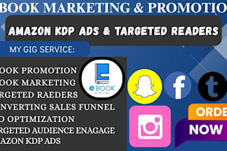 do ebook promotion, ebook marketing amazon kdp ads for massive income