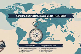 write SEO friendly blog posts on lifestyle or travel topics