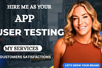 do app testing and website testing, iphone ,ipad and android user testing