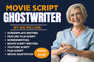 write movie script, comedy, film script, stage play, screenwriting, screenplay