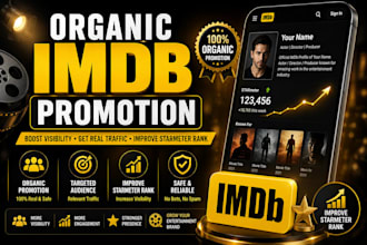 do organic promotion for your imdb page, imdb profile and boost starmeter rank
