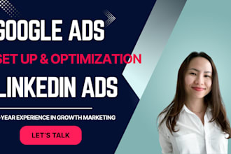create and optimize google, linkedin, and meta ads campaigns