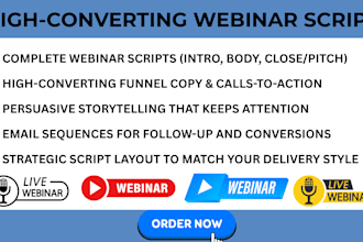 write high converting webinar scripts with persuasive funnels sales and email