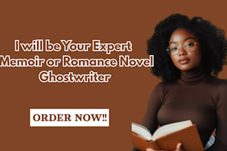 ghostwrite your memoir or biography, romance novel, and proofread your ebooks