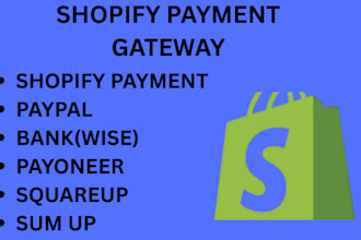 create payment gateway, shopify payment,and integrate