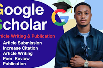 write and publish your article in google scholar and peer review indexed journal