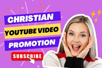 do christian youtube video promotion, gospel music promotion