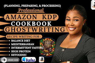 be your recipe writer, cookbook ghostwriter and meal planner
