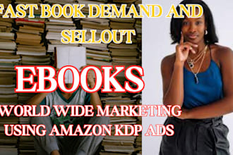 setup amazon KDP ads, children book promotion, ebook marketing to increase sales