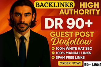 make  high authority DR 90 plus contextual SEO dofollow backlinks