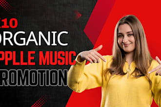 x10 organic apple music promotion, itunes music promotion