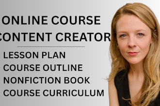 create online course content, education lesson plan, nonfiction book, coursework