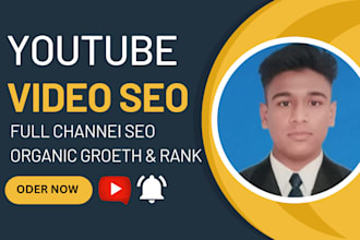 be best youtube video SEO expert and chanel growth manager