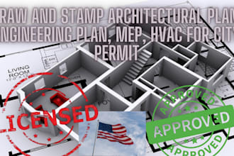 draw and stamp architectural plan, engineering plan, mep, hvac for city permit